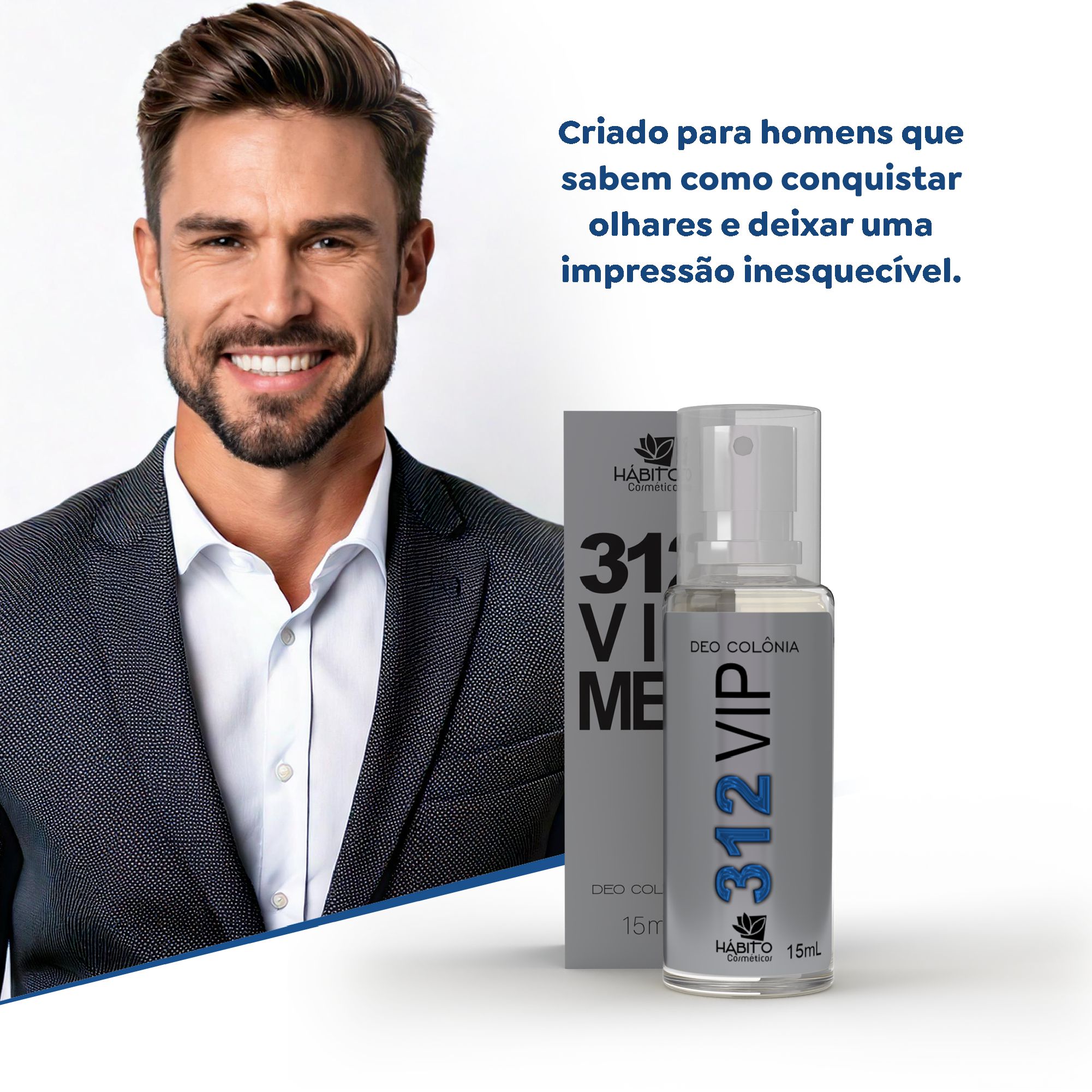 Colônia 312 Vip – Hábito Cosméticos